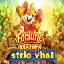 strio vhat